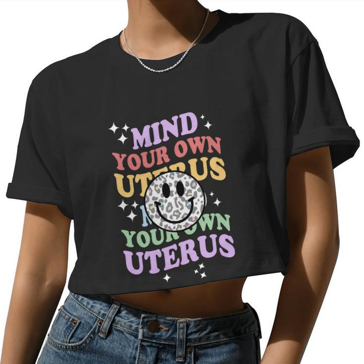 Mind Your Uterus Feminist Womens Rights V2 Women Cropped T-shirt