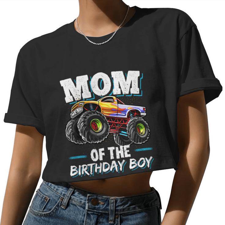 Mom Of The Birthday Boy Monster Truck Birthday Novelty Gift Women