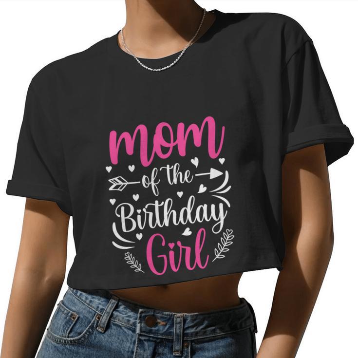 Mom Of The Birthday Girl Mama Bday Party Women Cropped T-shirt