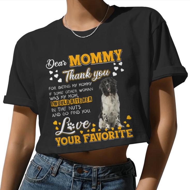 Newfoundland Dog Dear Mommy Thank You For Being My Mommy Women Cropped T-shirt