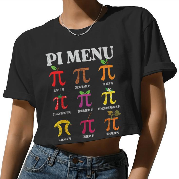 Pi Day Menu Math Lover Geek Pi Day 3 14 Science Teacher Women Cropped T-shirt