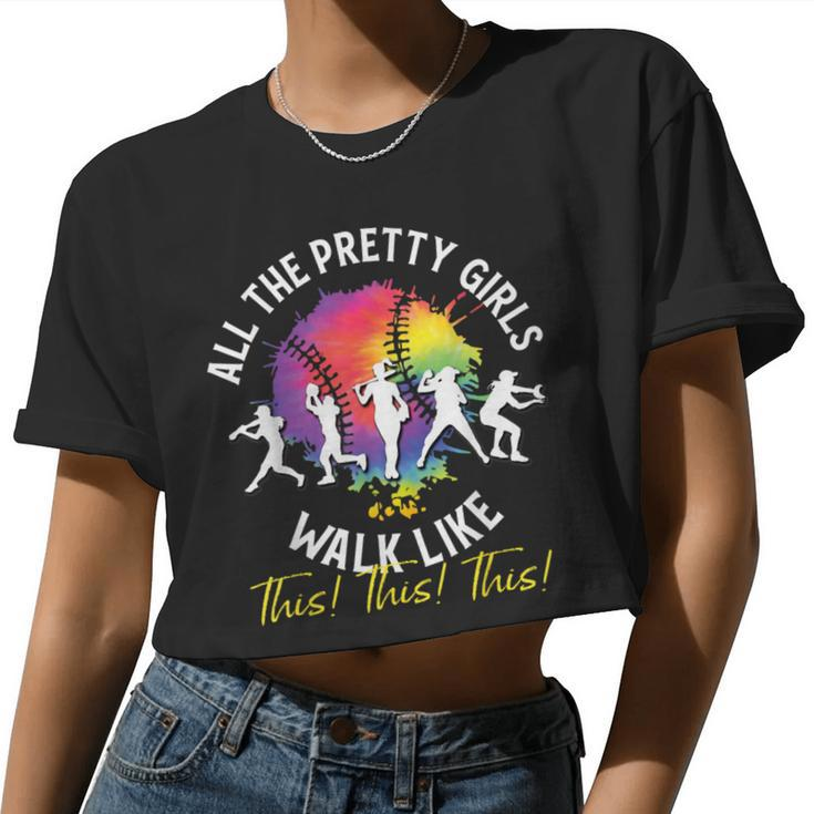 All The Pretty Girls Walk Like This Baseball Softball Women Cropped T-shirt