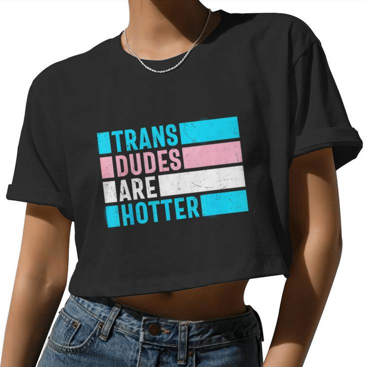 Pride Month Trans Are Hotter Lgbt Women Cropped T-shirt