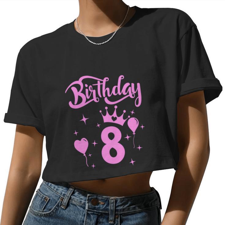 Princess Birthday Girl 8 Year Old Birthday Girl Women Cropped T-shirt