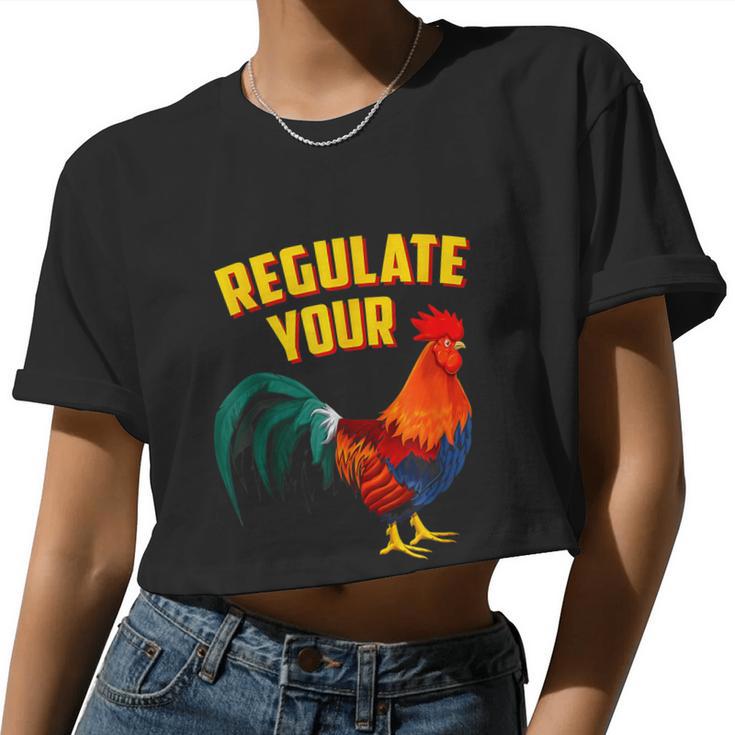 Regulate Your DIck Pro Choice Feminist Womenn's Rights Women Cropped T-shirt