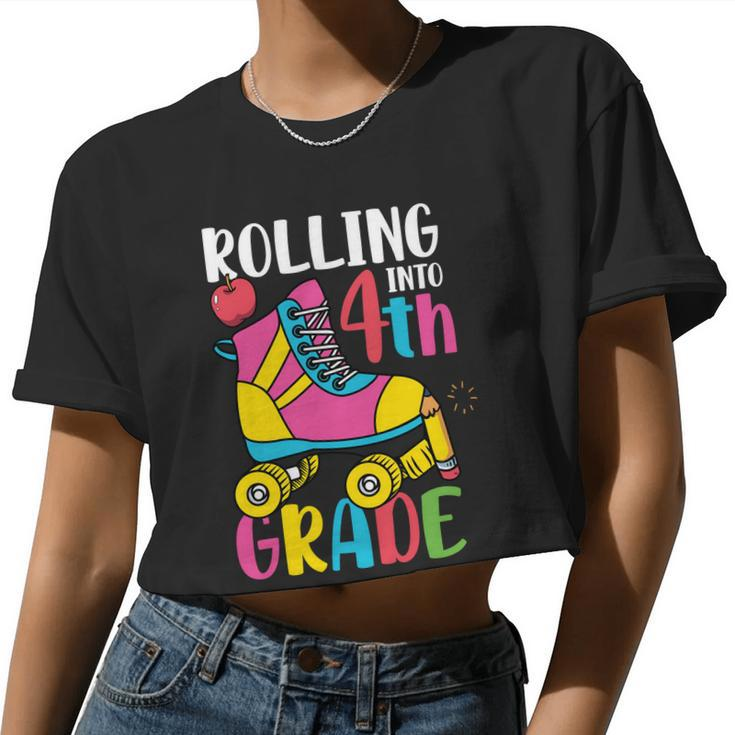 Rolling Into 4Th Grade First Day Of School Back To School Women Cropped T-shirt