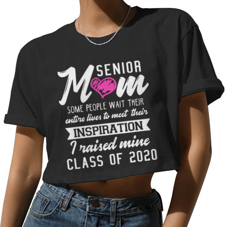 Senior Mom Some People Wait Their Entire Lives To Meet Their Inspiration Women Cropped T-shirt