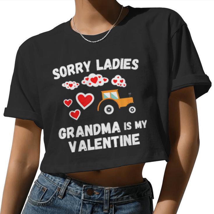 Sorry Ladies Grandma Is My Valentine Day Boys Tractor Women Cropped T-shirt