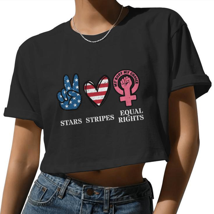 Stars Stripes And Equal Rights 4Th Of July Reproductive Rights Cool Women Cropped T-shirt