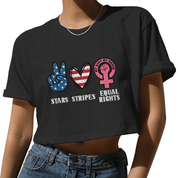 Stars Stripes And Equal Rights 4Th Of July Reproductive Rights Women Cropped T-shirt