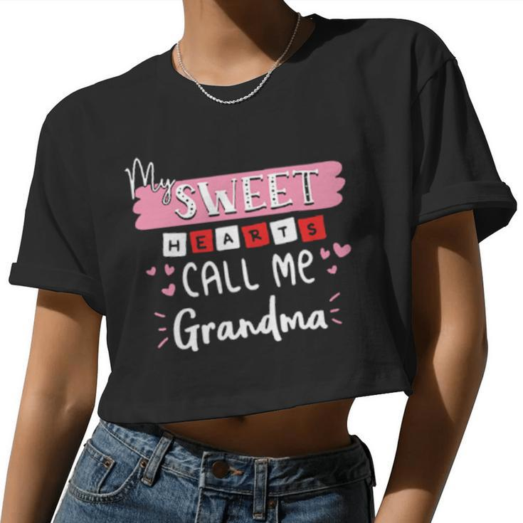 My Sweet Hearts Call Me Grandma Valentine Day Women Cropped T-shirt