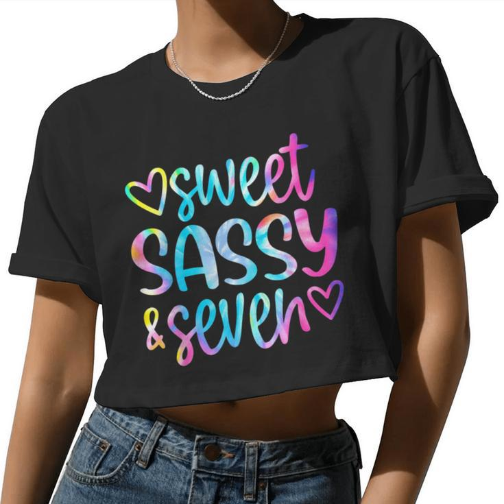 Sweet Sassy And Seven Girls Birthday Tie Dye 7 Year Old Kids Women Cropped T-shirt