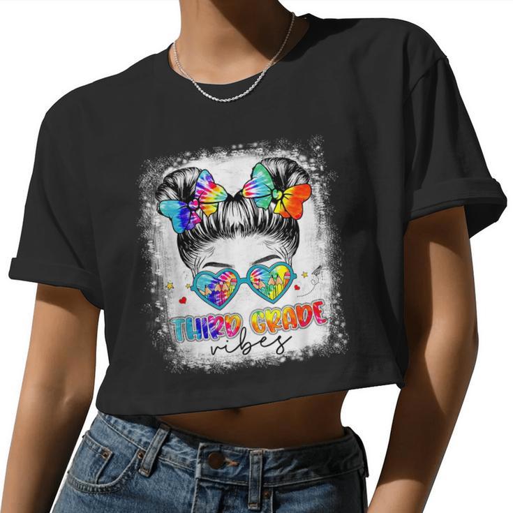 Third Grade Vibes Messy Hair Bun Girl Back To School First Women Cropped T-shirt