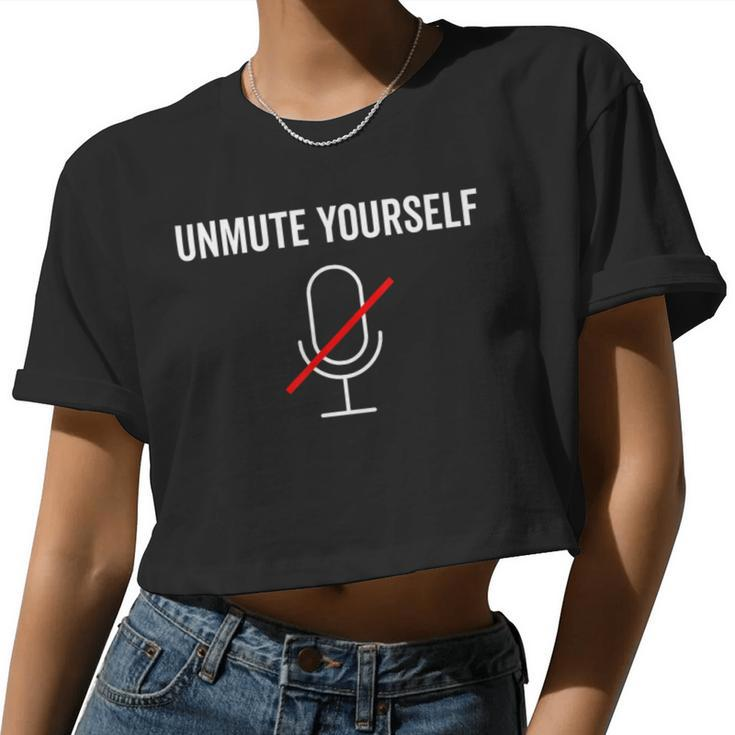 Unmute Yourself 2020 Teacher Virtua Women Cropped T-shirt