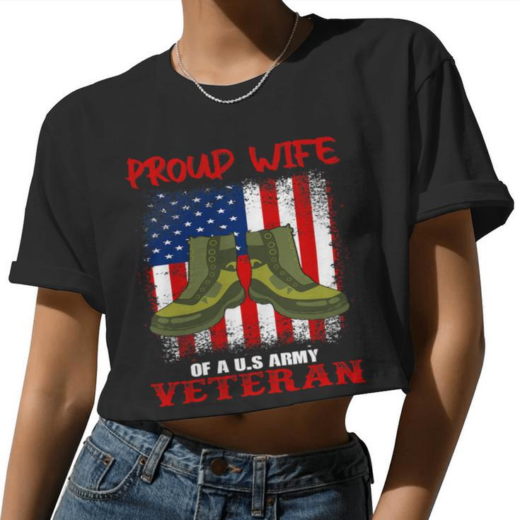 Veteran Vets Womens 4Th Of July Celebration Proud Wife Of An Army Veteran Spouse 2 Veterans Women Cropped T-shirt