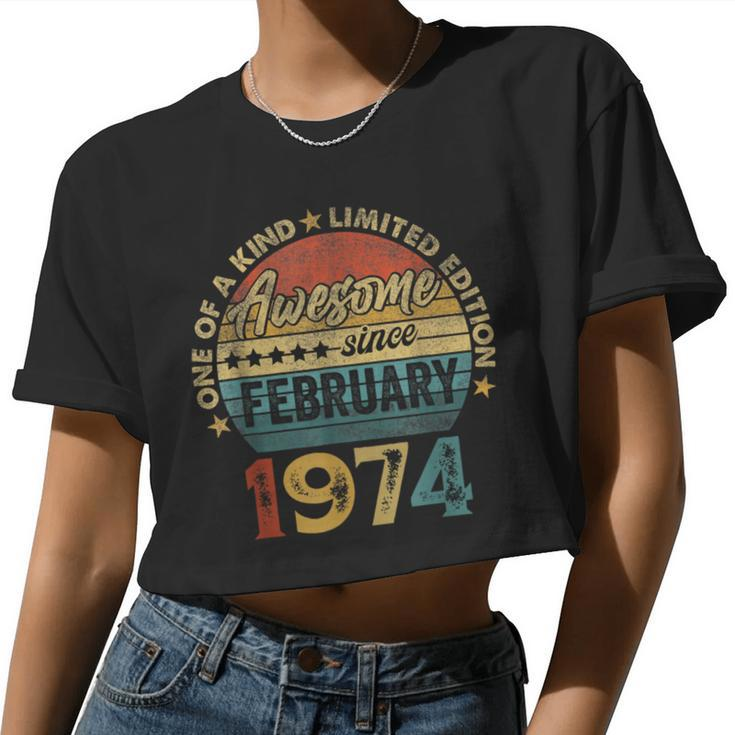 Vintage February 1974 50 Years Old 50Th Birthday Women Women Cropped T-shirt