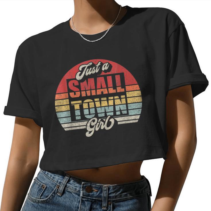 Vintage Retro-Just A Small-Town Girl Women Cropped T-shirt