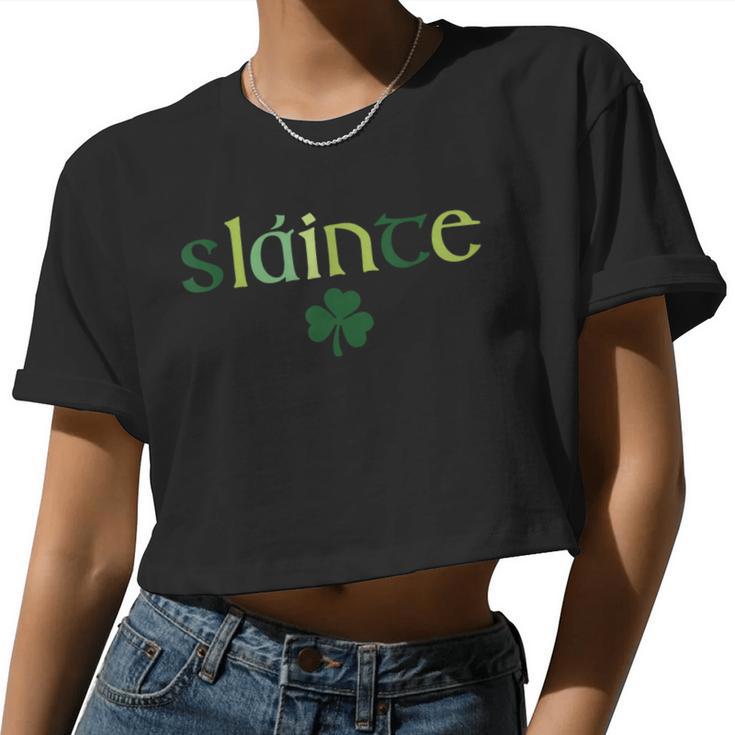 Women's Slainte St Patrick's Day Irish Clover Lucky Vibes Women Cropped T-shirt