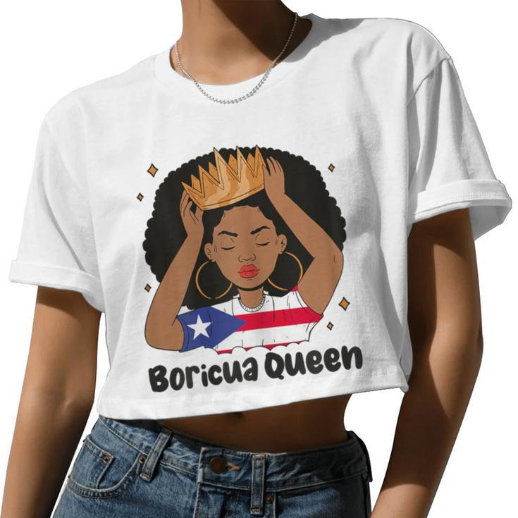 Boricua Queen Afro Hair Latina Heritage Puerto Rico Queen Women Cropped T-shirt