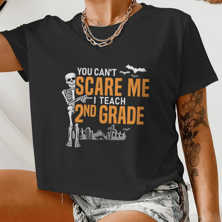 2Nd Grade Teacher Halloween Cool You Can't Scare Me Women Cropped T-shirt