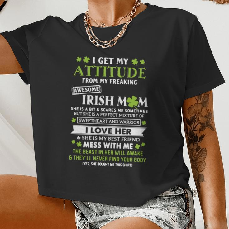 I Get My Attitude From Freaking Awesome Irish Mom St Patrick's Day Women Cropped T-shirt