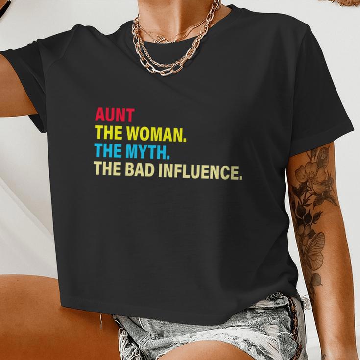 Aunt The Woman The Myth The Bad Influence Women Cropped T-shirt