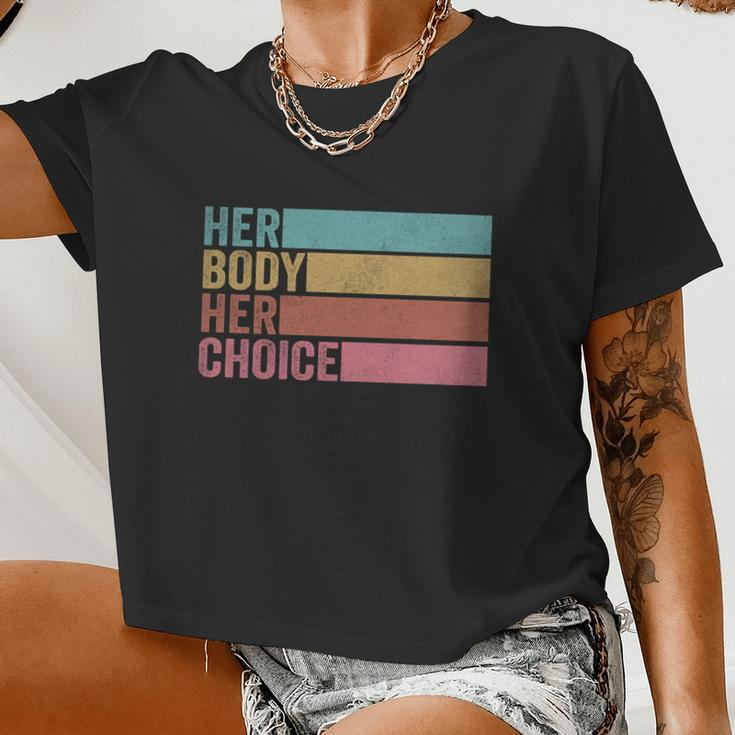 Her Body Her Choice Pro Choice Reproductive Rights Women Cropped T-shirt