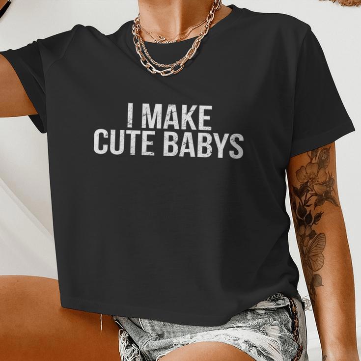 I Make Cute Babies V2 Women Cropped T-shirt