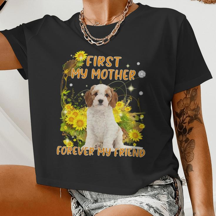 First My Mother Forever My Friend Dog Mom V7 Women Cropped T-shirt