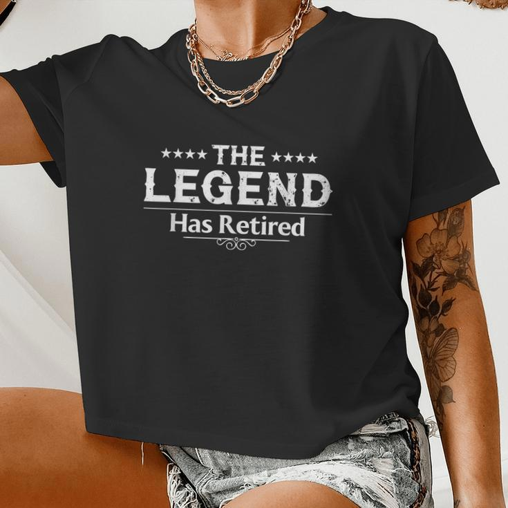 The Legend Has Retired For Men Women Retirement Women Cropped T-shirt