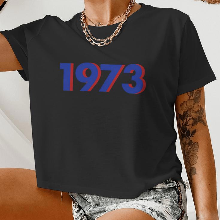 Women's Rights 1973 1973 Snl Support Roe V Wade Pro Choice Protect R Women Cropped T-shirt