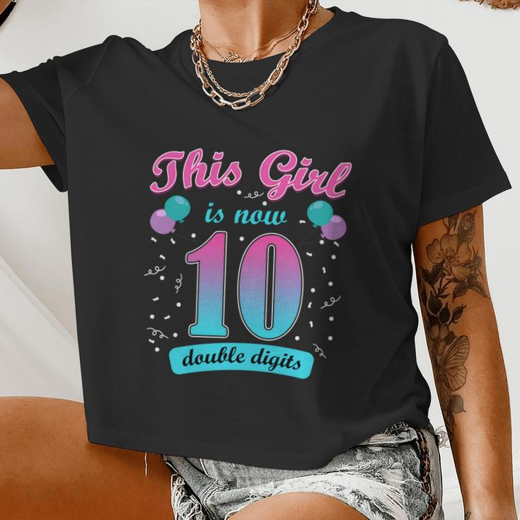 This Girl Is Now 10 Double Digits Women Cropped T-shirt