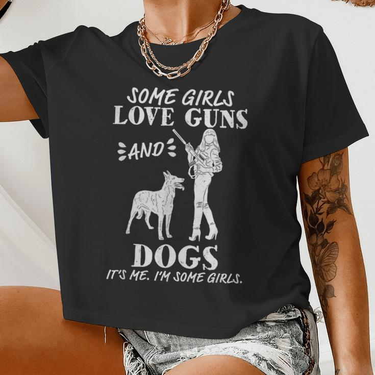 Some Girls Love Guns And Dogs Female Pro Gun Women Cropped T-shirt