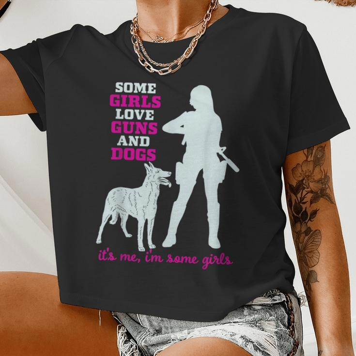 Some Girls Love Guns And Dogs Gun Women Cropped T-shirt