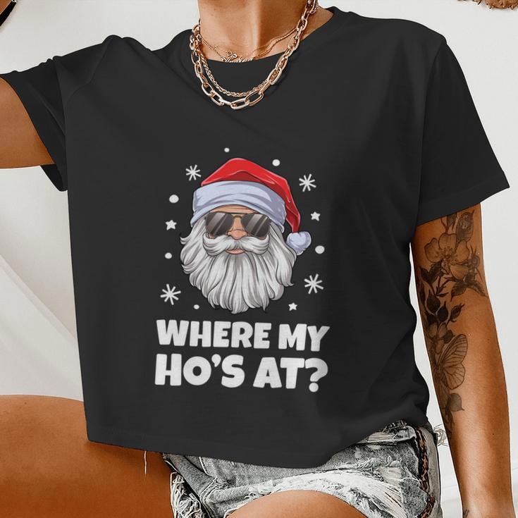 Where My Ho's At Inappropriate Christmas Men Santa Women Cropped T-shirt