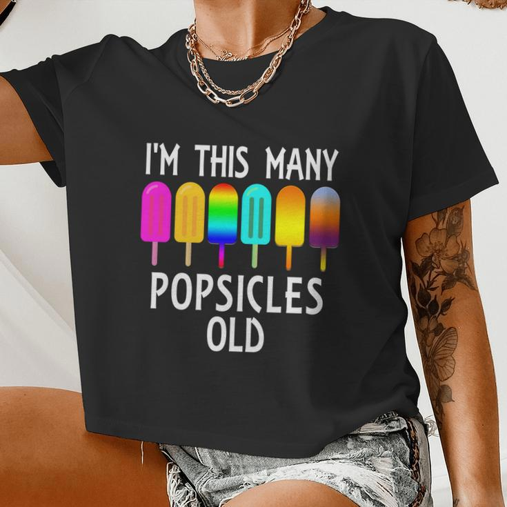 I'm This Many Popsicles Old 6Th Birthday Popsicle Women Cropped T-shirt