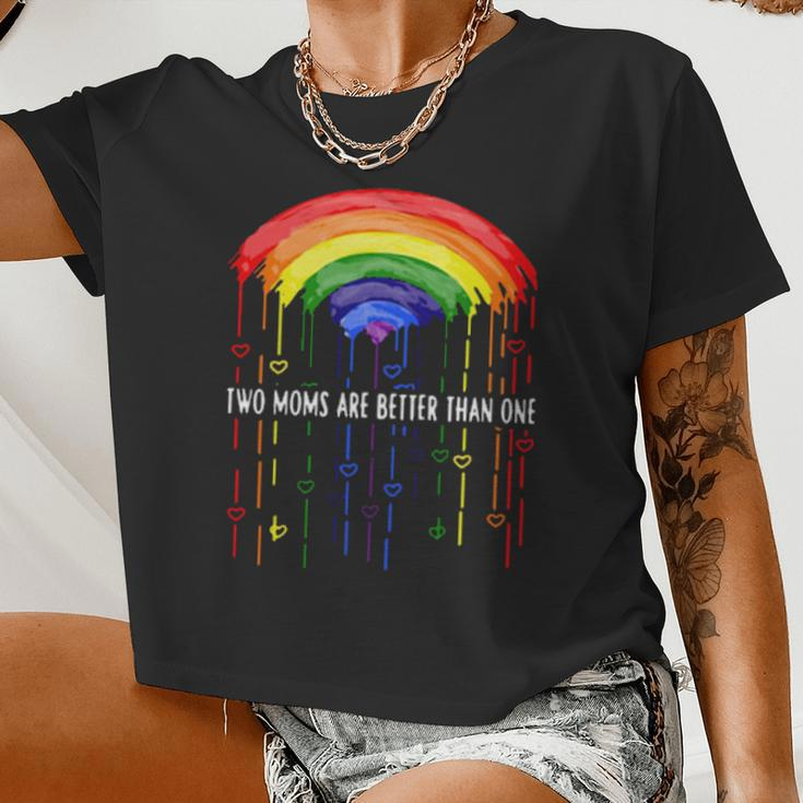 Lgbt Two Moms Are Better Than One Women Cropped T-shirt
