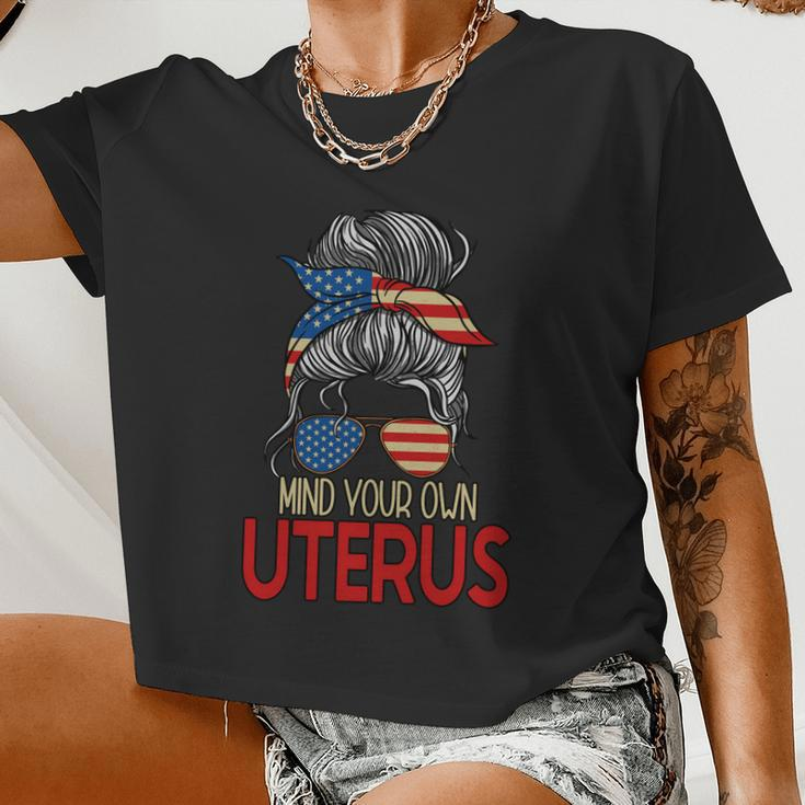 Mind Your Own Uterus Messy Bun Pro Choice Feminism Meaningful Women Cropped T-shirt