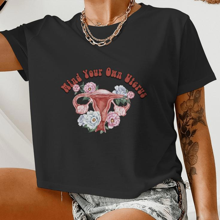 Mind Your Own Uterus Pro Choice Feminist V2 Women Cropped T-shirt