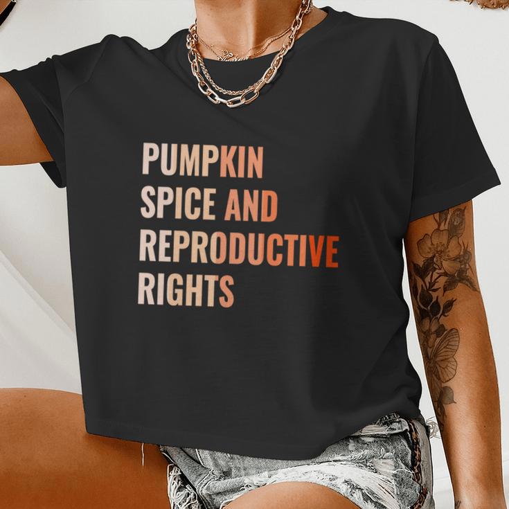 Pumpkin Spice Reproductive Rights Feminist Pro Choice Women Cropped T-shirt