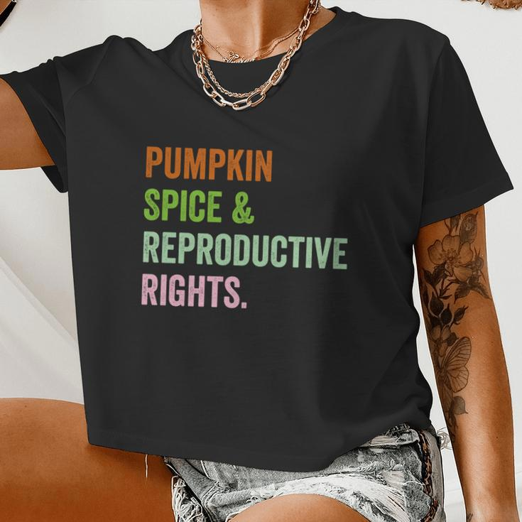 Pumpkin Spice Reproductive Rights Pro Choice Feminist Rights V3 Women Cropped T-shirt