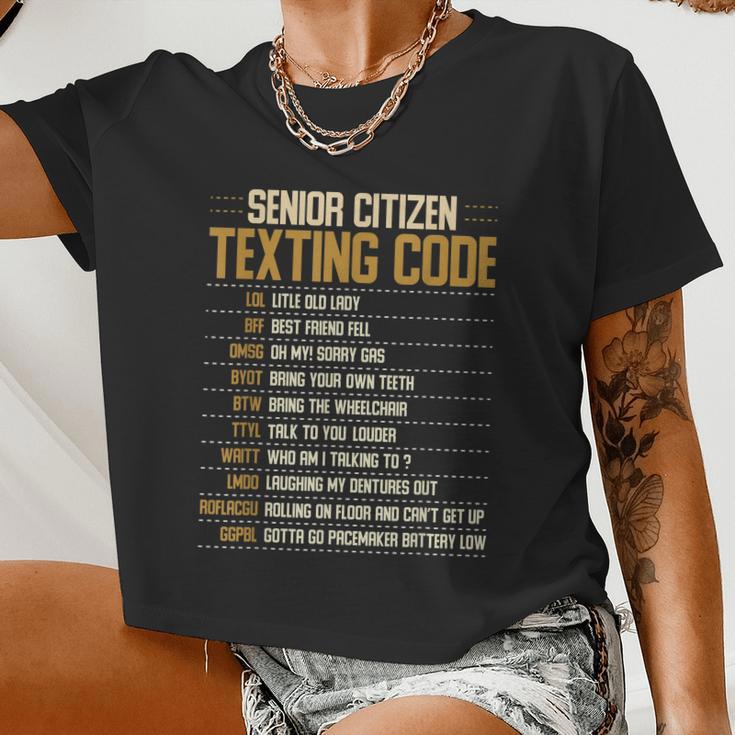 Senior Citizen Texting Code Cool Old People Saying Women Cropped T-shirt