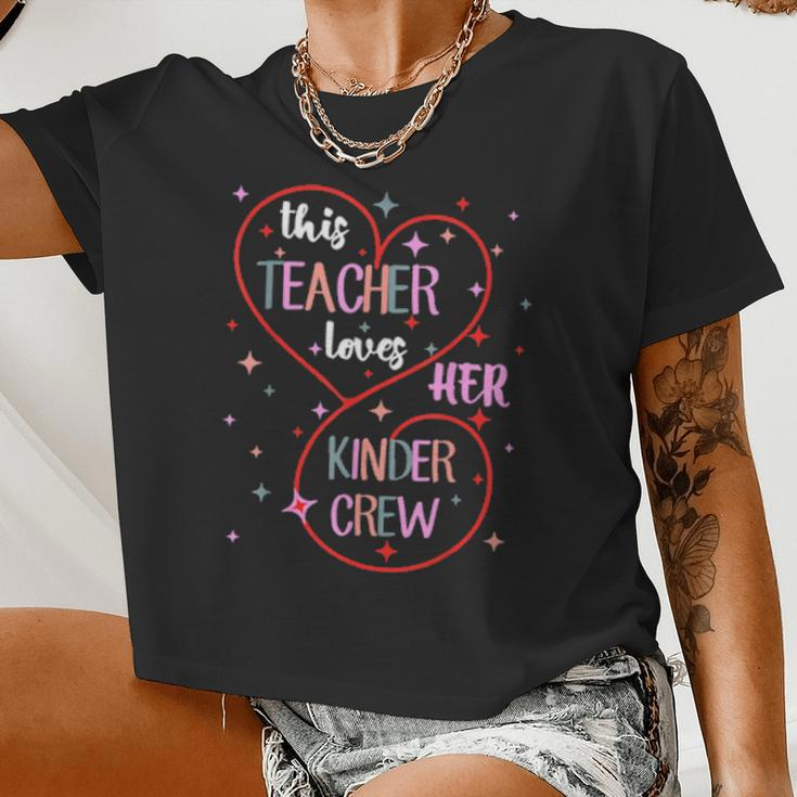 This Teacher Loves Her Kinder Crew Kindergarten Valentine Women Cropped T-shirt