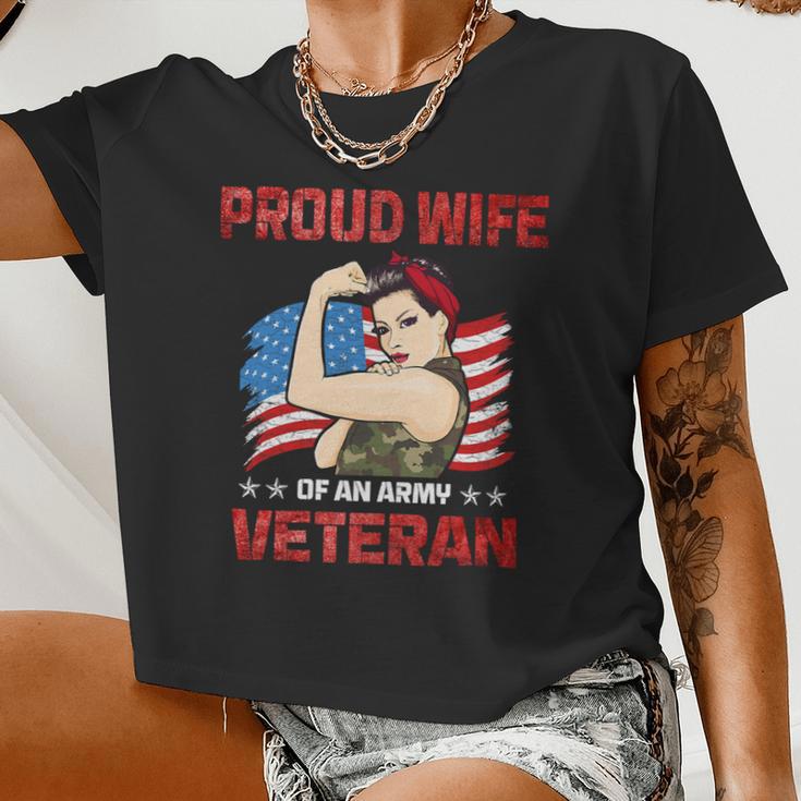 Veteran Vets Womens 4Th Of July Celebration Proud Wife Of An Army Veteran Spouse Veterans Women Cropped T-shirt