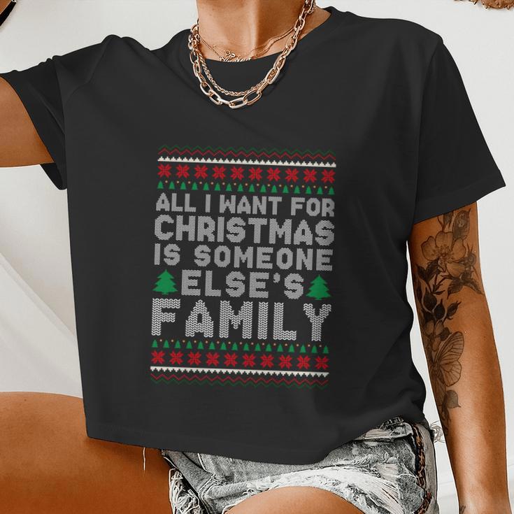 All I Want For Christmas Is Someone Else's Family Women Cropped T-shirt