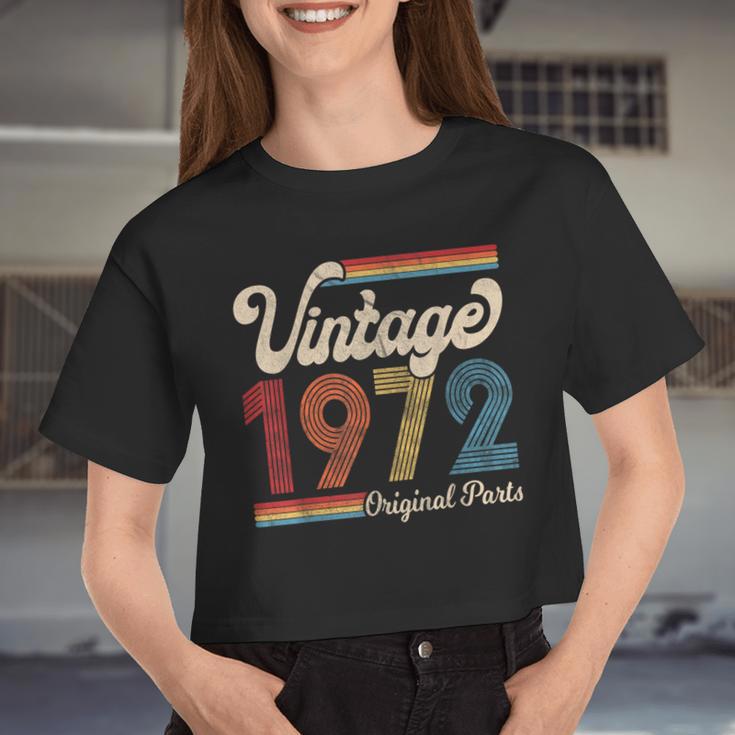 1972 Vintage 1972 Birthday Women Born Made 1972 Women Cropped T-shirt