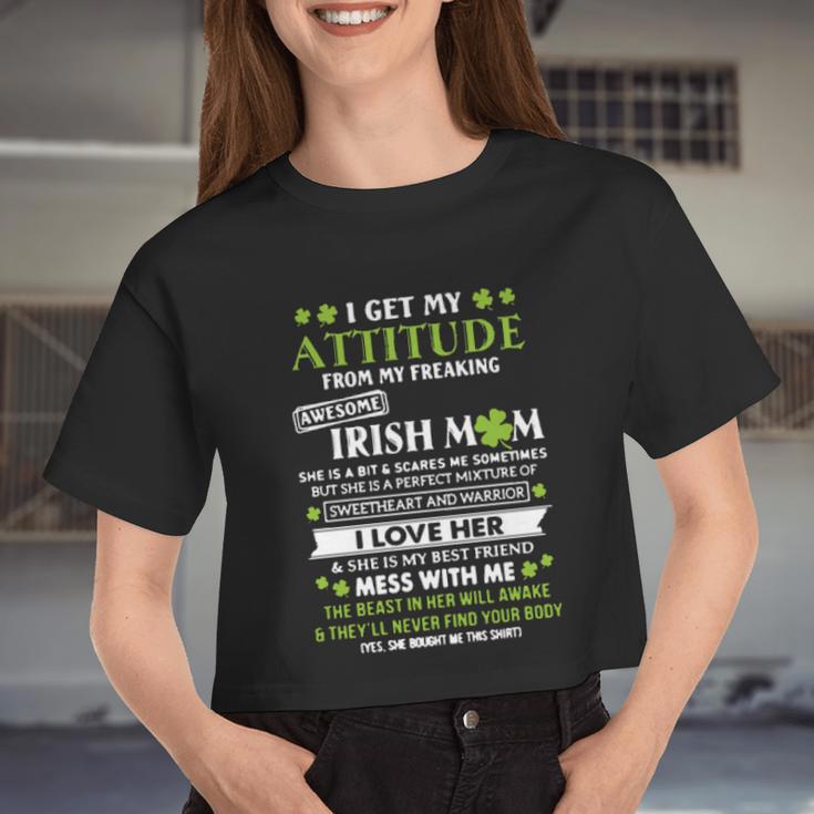 I Get My Attitude From Freaking Awesome Irish Mom St Patrick's Day Women Cropped T-shirt