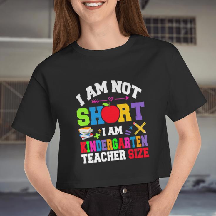 Autism I Am Not Short I Am Kindergarten Teacher Size Women Cropped T-shirt