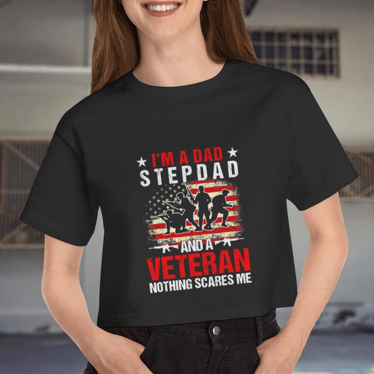 Dad Stepdad And A Veteran Fathers Day 4Th Of July Women Cropped T-shirt