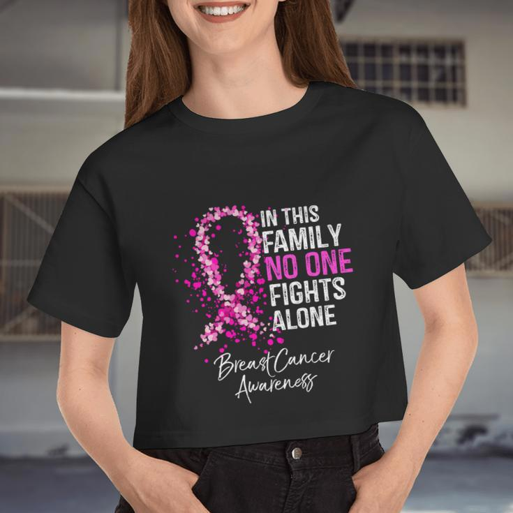 In This Family No One Fights Alone Breast Cancer Awareness Women Cropped T-shirt